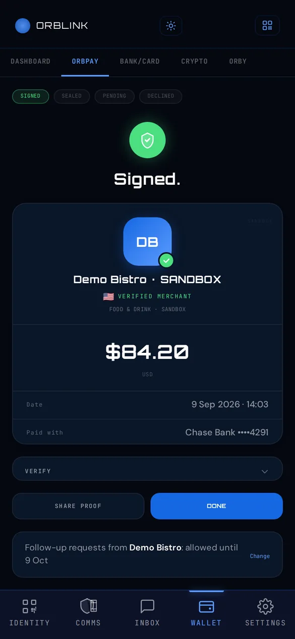 ORBLINK app: Signed — one signature over identity, amount and merchant